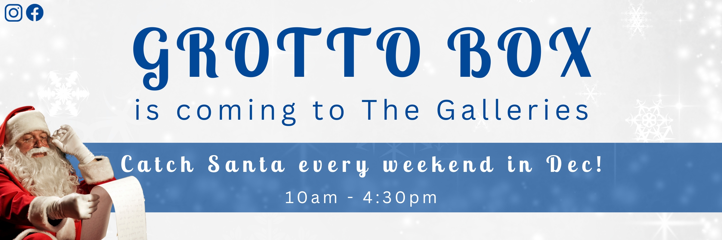 Grotto box is coming to The Galleries!